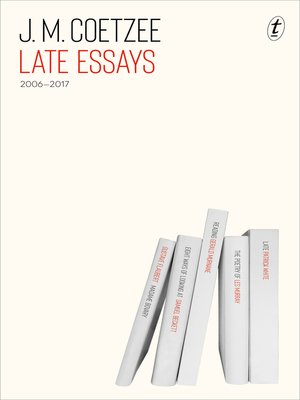 cover image of Late Essays: 2006–2017